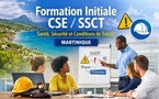 Formation initiale CSE / CSSCT – Santé, sécurité et conditions de travail – Martinique