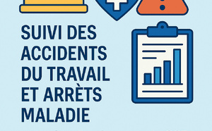 Suivi des accidents du travail et arrêts maladie : un levier d’action pour les élus du CSE