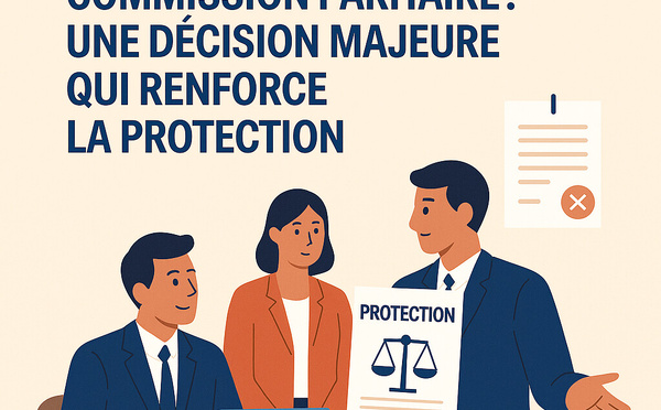 Licenciement des représentants en commission paritaire : une décision historique qui renforce la protection des acteurs du dialogue social