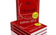 Droit du travail : Au fil de la jurisprudence Droit du travail : Au fil de la jurisprudence