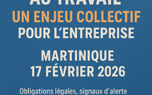Conférence en Martinique : Santé mentale au travail, un enjeu collectif pour l’entreprise