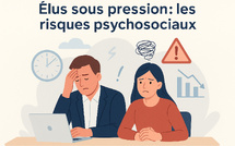 Élus sous pression : les risques psychosociaux, une réalité trop souvent oubliée