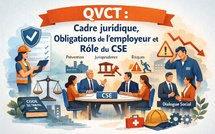 QVCT : cadre juridique, obligations de l’employeur et rôle du CSE